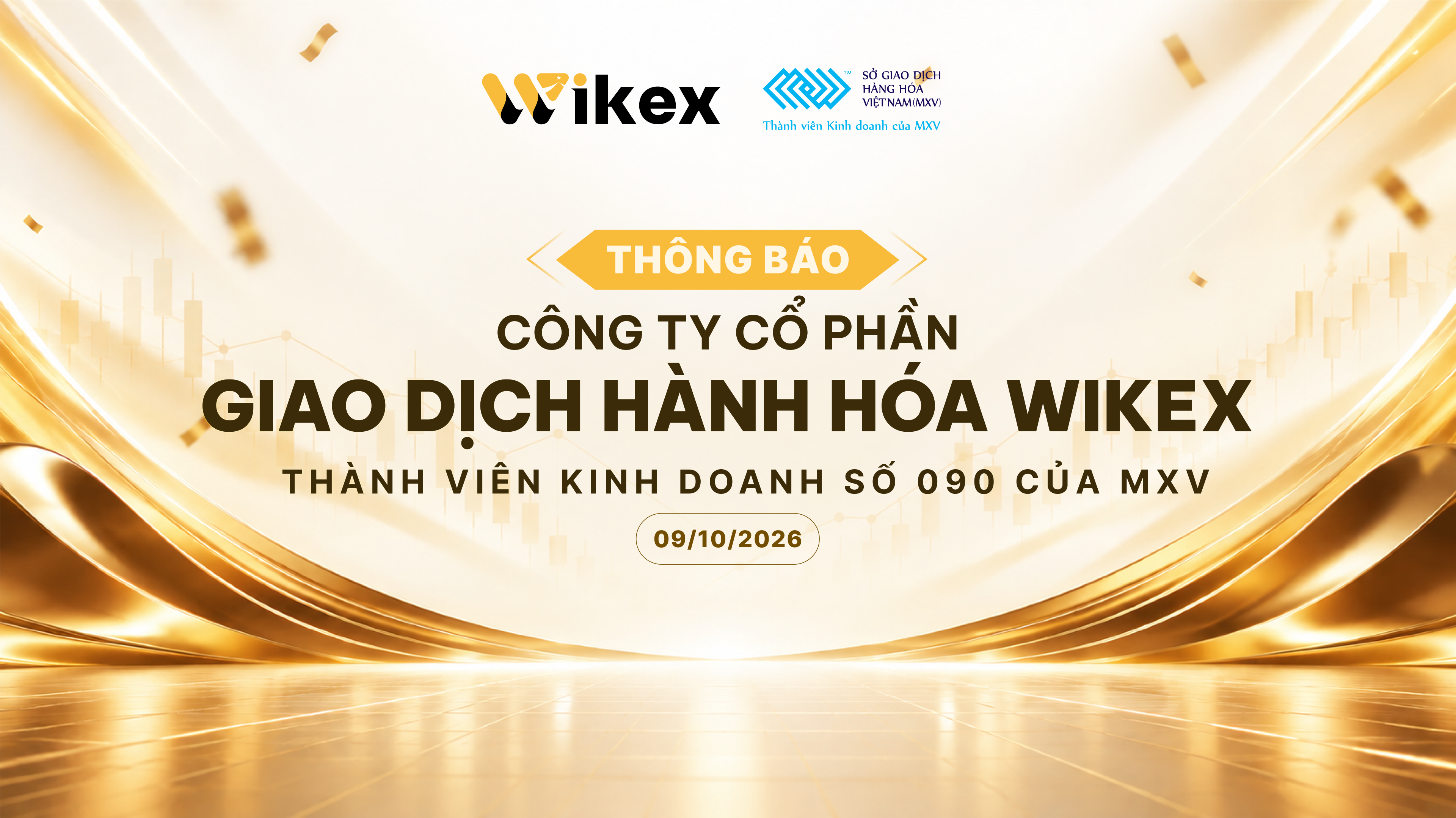 WIKEX CHÍNH THỨC TRỞ THÀNH THÀNH VIÊN KINH DOANH CỦA SỞ GIAO DỊCH HÀNG HOÁ VIỆT NAM