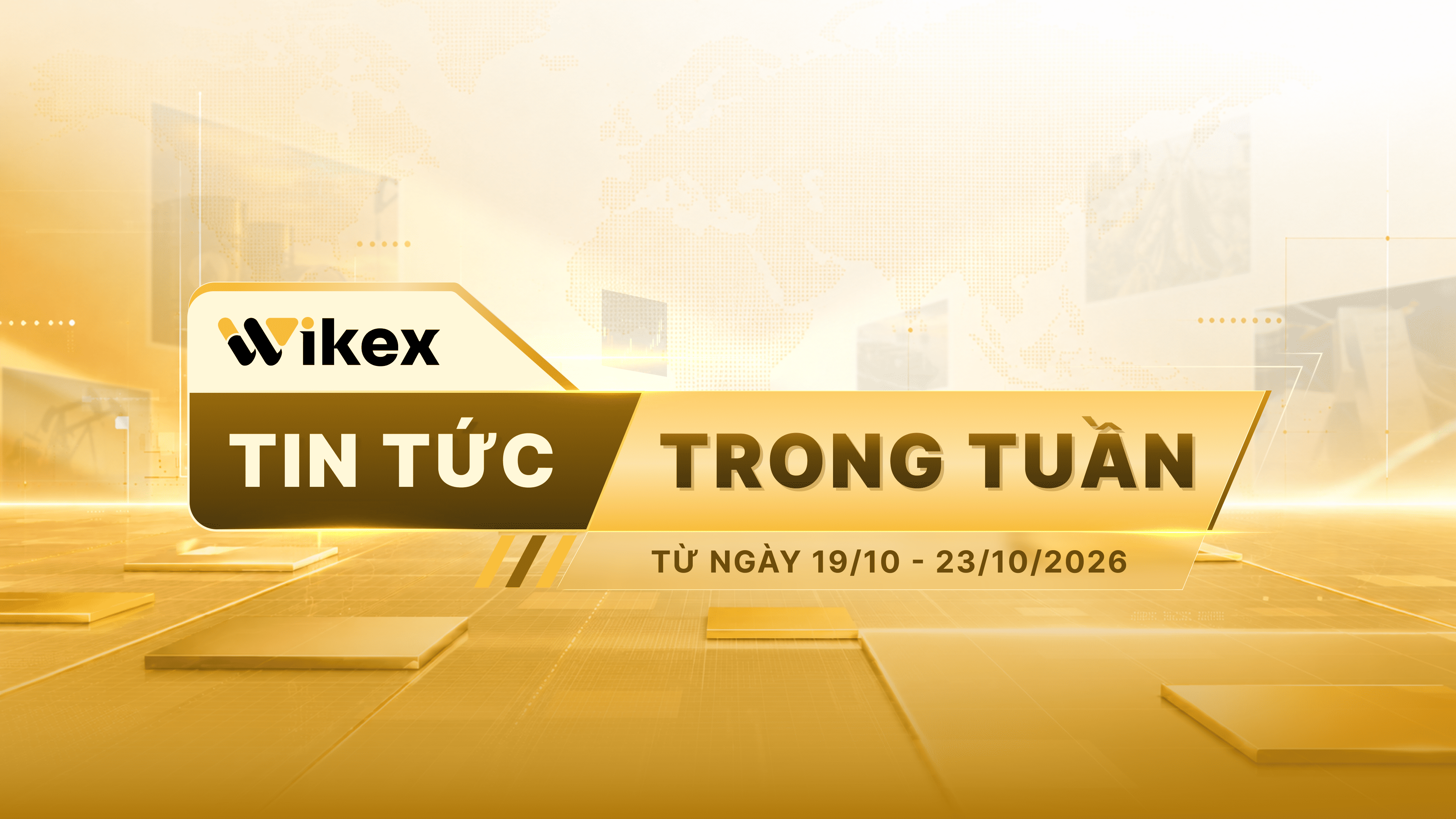 Tin tức thị trường hàng hóa tuần 19/10–23/10